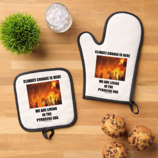 Der Klimawandel ist die Zeit der Pyrocen Ofenhandschuh & Topflappen-Set