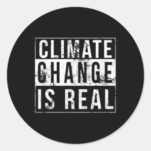 Der Klimawandel ist ein echter globaler Angriff au Runder Aufkleber