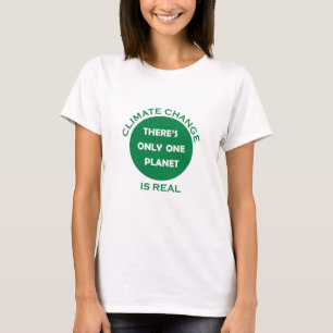 Der Klimawandel ist ein echtes Umweltbewusstsein T-Shirt