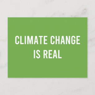 Der Klimawandel ist real Postkarte