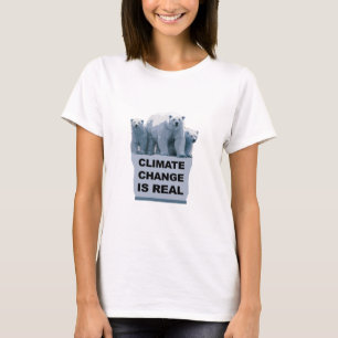 DER KLIMAWANDEL IST WIRKLICH T-Shirt