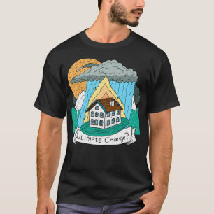 Der Klimawandel kann nicht richtig sein. Erhaltung T-Shirt