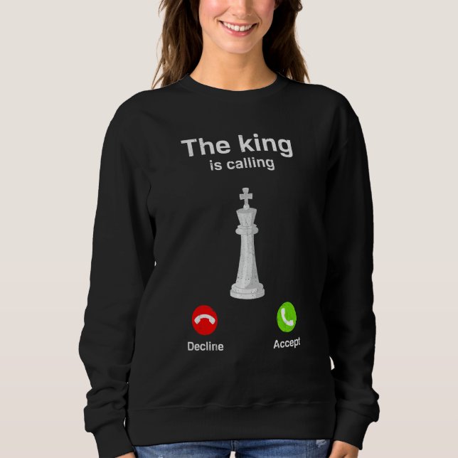 Der König nennt Schachmatte-Gambit-Königin Sweatshirt (Vorderseite)