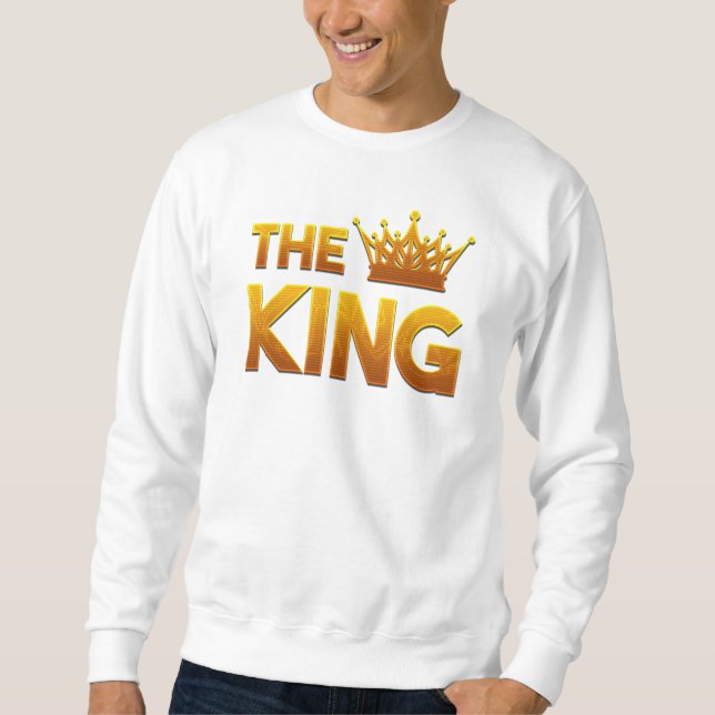 Der König Sweatshirt (Vorderseite)