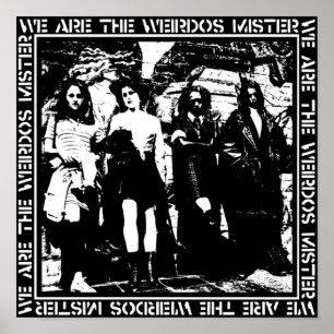 DER KRAFT, DEN WIR SIND, IST EIN WEIRDOS-FEHLER POSTER