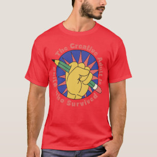 Der kreative Erwachsene ist ein Kind, das überlebt T-Shirt