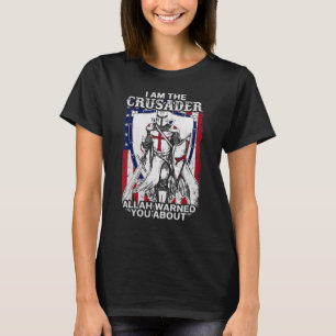 Der Krieger Gottes warnte Sie vor der amerikanisch T-Shirt