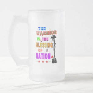 Der Krieger ist der Segen einer Nation Mattglas Bierglas