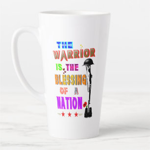 Der Krieger ist der Segen einer Nation Milchtasse