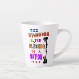 Der Krieger ist der Segen einer Nation Milchtasse