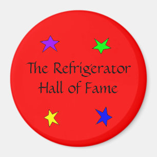 "Der Kühlschrank Hall des Ruhmes" Magnet