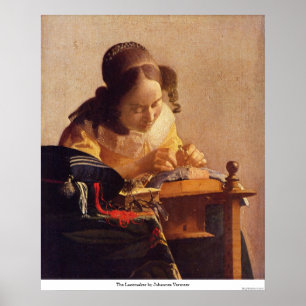 Der Lacemaker von Johannes Vermeer Poster