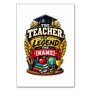 Der Lehrer Die Legende Personalisierter Erzieher  Tischnummer