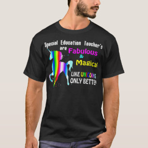 Der Lehrer für besondere Bildung ist ein fabuolous T-Shirt