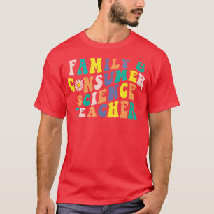Der Lehrer für Familie und Konsumentenwissenschaft T-Shirt