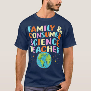 Der Lehrer für Familie und Konsumentenwissenschaft T-Shirt