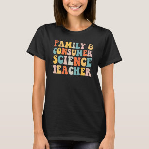 Der Lehrer für Familie und Konsumentenwissenschaft T-Shirt