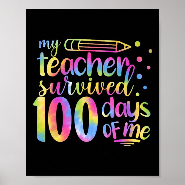 Der Lehrer überlebte 100 Tage meiner 100. Poster (Vorne)