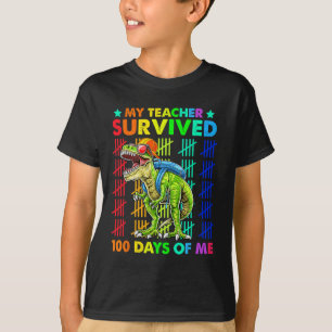 Der Lehrer überlebte 100 Tage meines Dinosaur T-Re T-Shirt