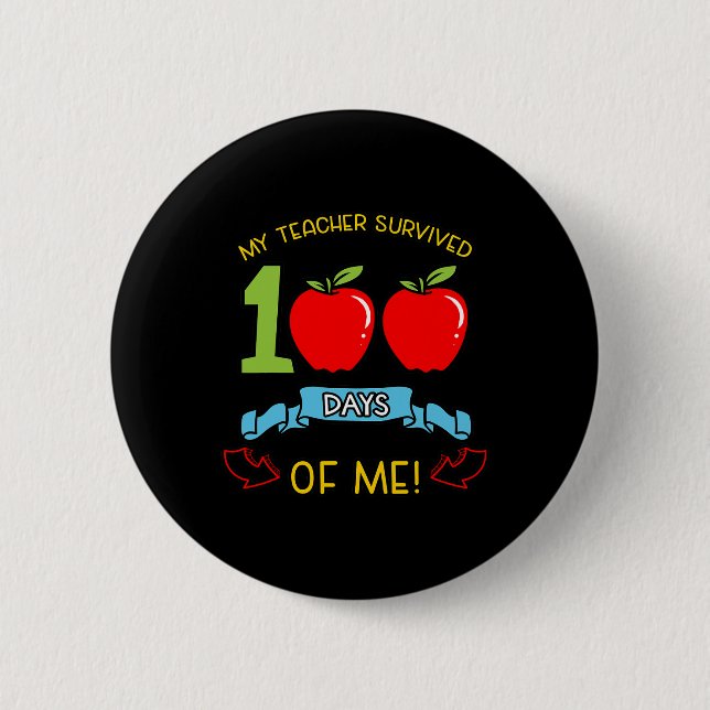 Der Lehrer überlebte 100 Tage meines Kindergartens Button (Vorderseite)
