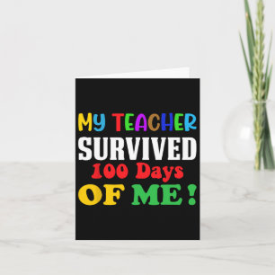 Der Lehrer überlebte 100 Tage von mir 100. Schulta Karte