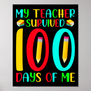 Der Lehrer überlebte 100 Tage von mir 100. Schulta Poster