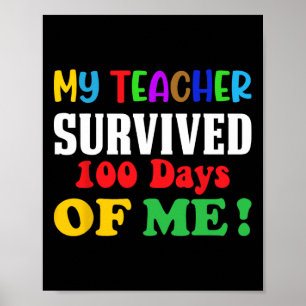 Der Lehrer überlebte 100 Tage von mir 100. Schulta Poster