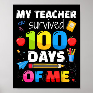 Der Lehrer überlebte 100 Tage von mir für 100 Tage Poster