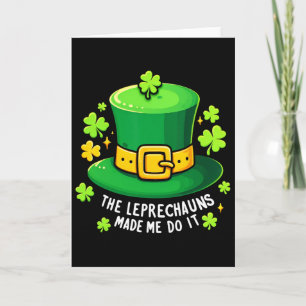 Der Leprechaun hat mich dazu gebracht, es zu tun S Karte