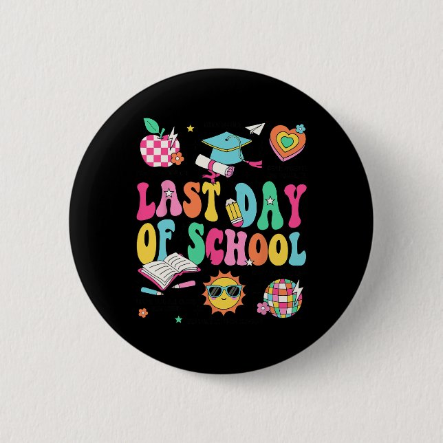Der letzte Tag der Lehrerin Boy Girl Grad Hallo Sc Button (Vorderseite)