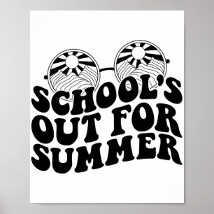 Der letzte Tag der Lehrerin Student Hallo Sommer K Poster