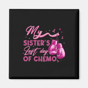 Der letzte Tag des Chemo-Brustkrebs-Surviv meiner  Magnet