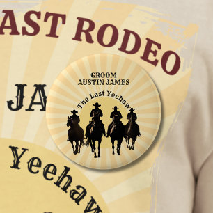 Der letzte Yeehaw-Cowboy-Sonnenuntergang Bräutigam Button