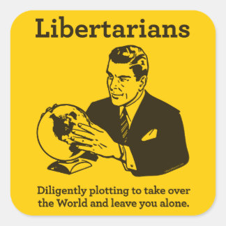 Der liberalistische Plan-Aufkleber Quadratischer Aufkleber