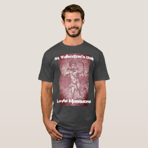 Der Liebe-Massaker-Männer St.valentines Tagesder T T-Shirt