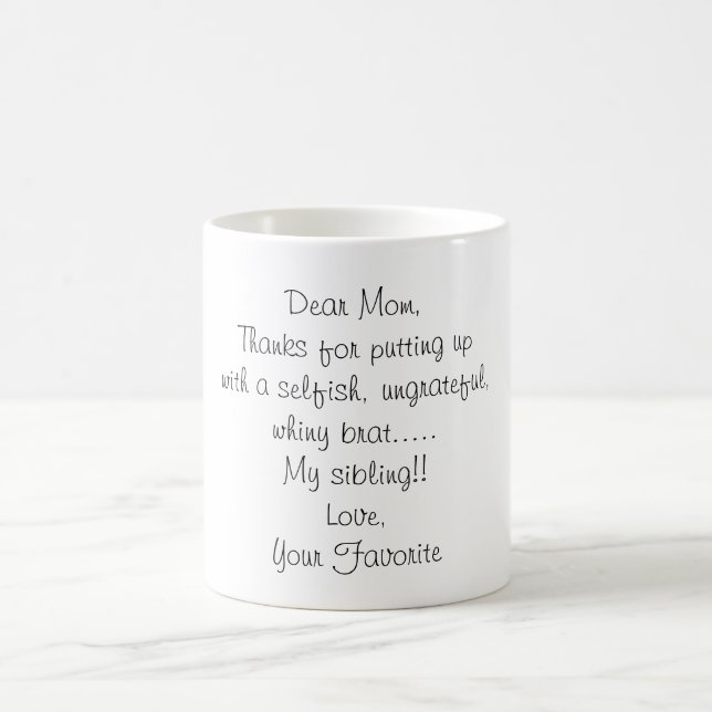 Der Liebling der Mama Tasse (Mittel)