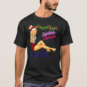 Der Liebling des Weihnachtsmanns Ho Ho Ho Nice Nau T-Shirt