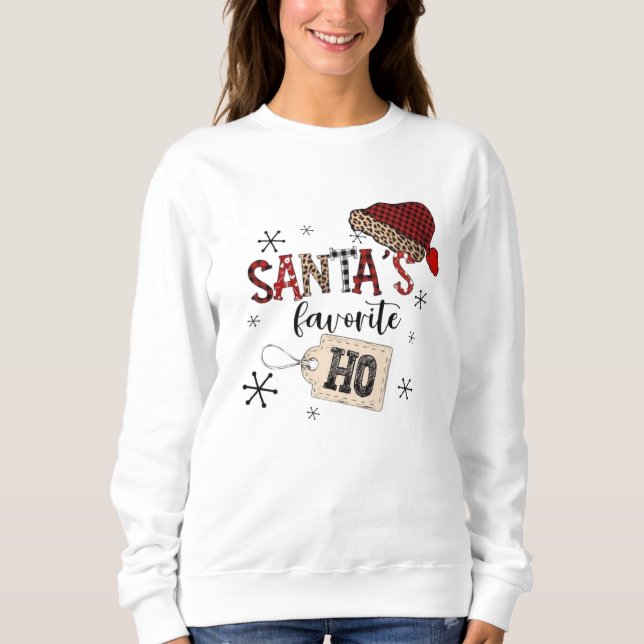Der Liebling des Weihnachtsmanns Sweatshirt (Vorderseite)