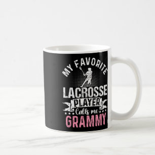 Der Lieblings-Lacrosse-Spieler nennt mich Grammy F Kaffeetasse