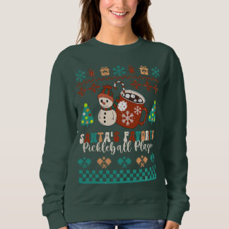 Der Lieblings-Pickleball-Spieler des Weihnachtsman Sweatshirt