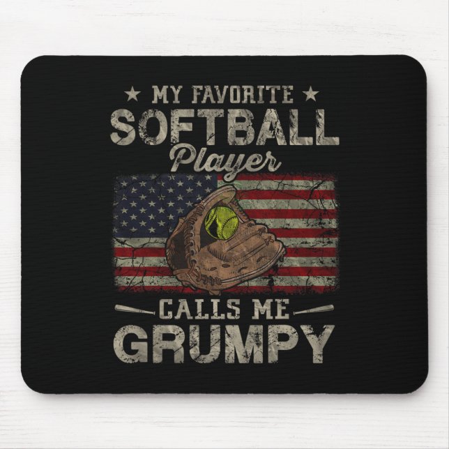 Der Lieblings-Softball-Spieler nennt mich Grumpy V Mousepad (Vorne)