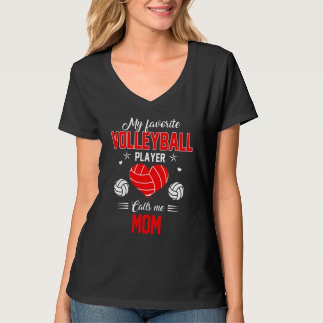 Der Lieblings-Volleyball-Spieler nennt mich Mama M T-Shirt (Vorderseite)