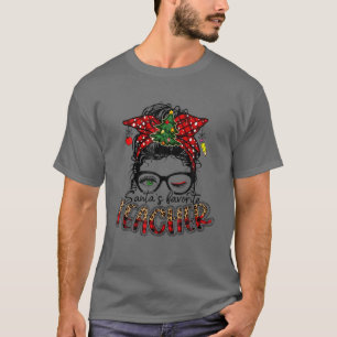 Der Lieblingslehrer des Weihnachtsmanns, Messy Bun T-Shirt