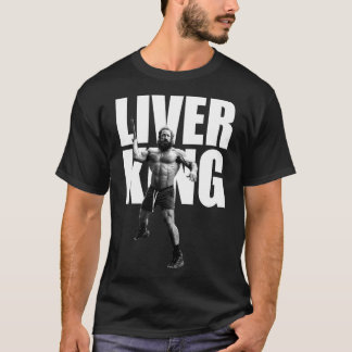 Der Liver King Freund T-Shirt