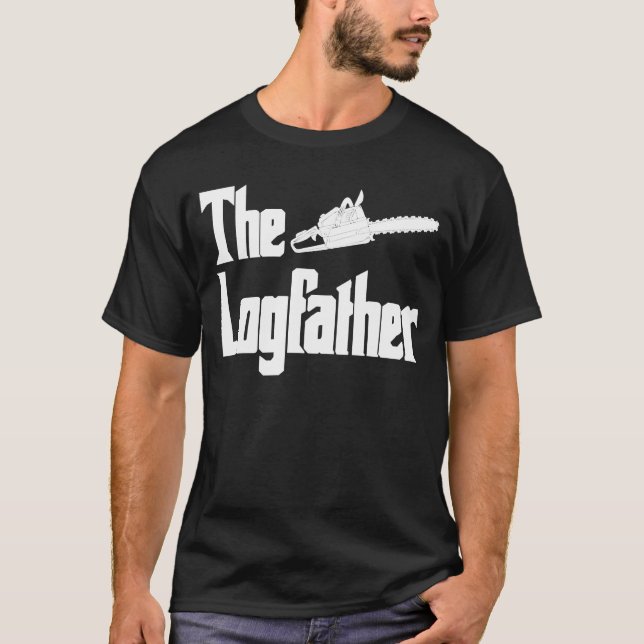 Der Logvater Logging Chainsaw Logger Lumberjack T-Shirt (Vorderseite)