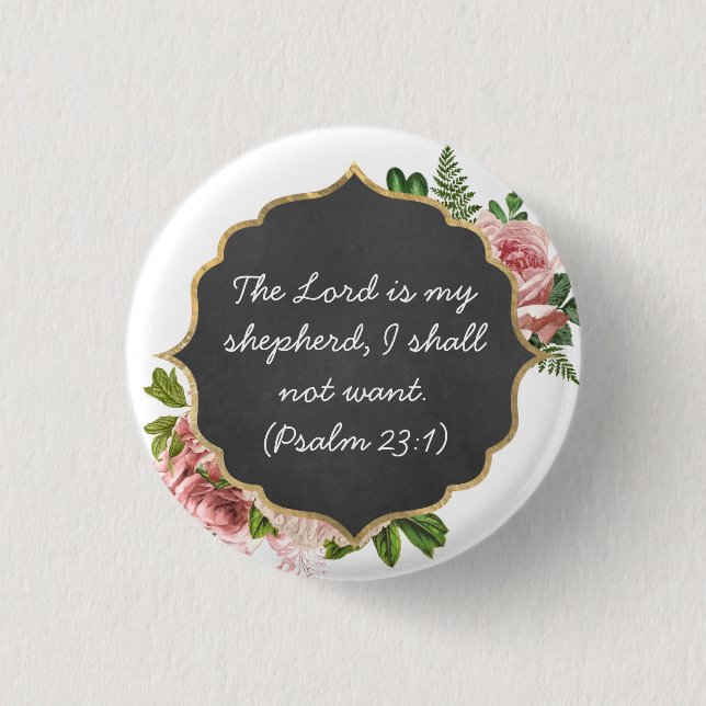 Der LORD ist mein Hirte Psalm 23:1 - Button (Vorderseite)