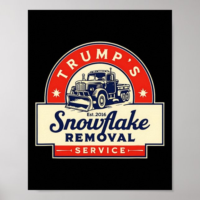 Der lustige 2024 Trumps Snowflake-Entfernungsdiens Poster (Vorne)