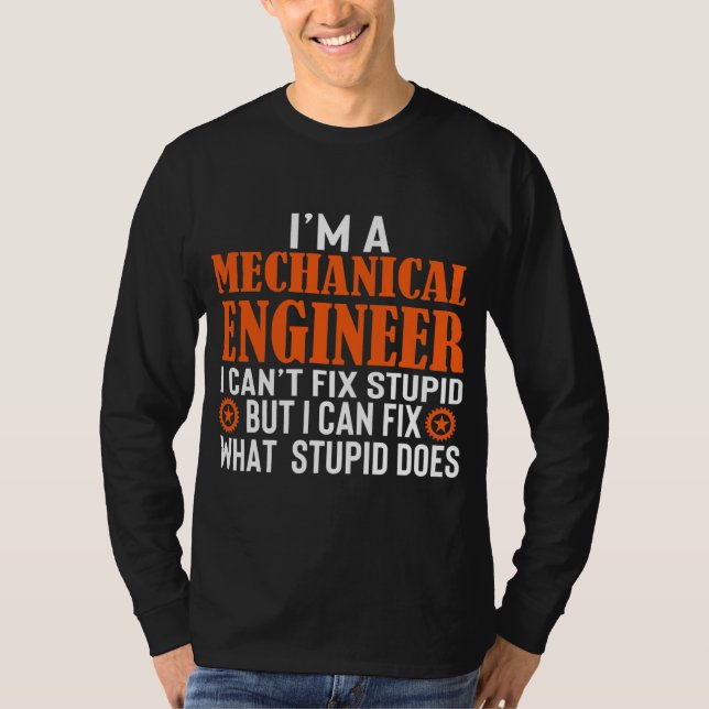 Der lustige Maschinenbauingenieur, den ich nicht r T-Shirt (Vorderseite)