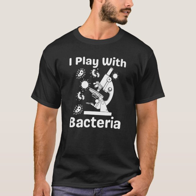 Der lustige Mikrobiologe, den ich mit Bakterien-T  T-Shirt (Vorderseite)