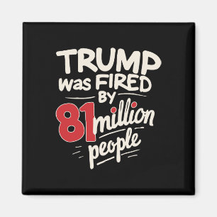 Der lustige sarkastische Spaß Trump wurde von 81 M Magnet